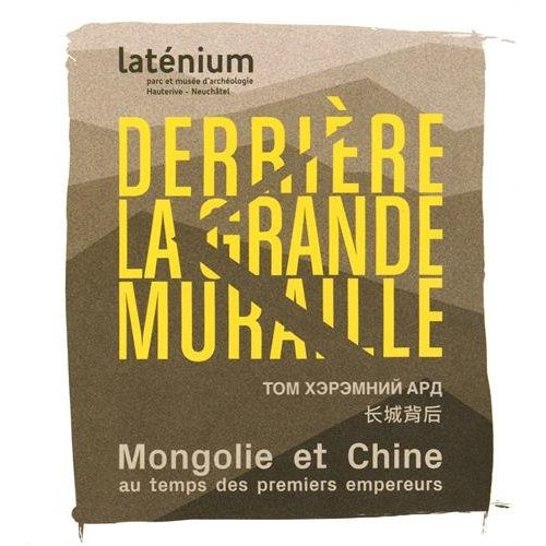 derriere-la-grande-muraille-mongolie-et-chine-au-temps-des-premiers-empereurs-209-avant-a-220-apre_0