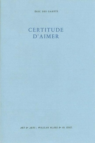 des-garets-eric-certitude-d-aimer_0