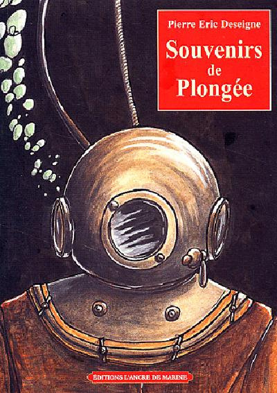 deseigne-pierre-eric-souvenirs-de-plongee_0