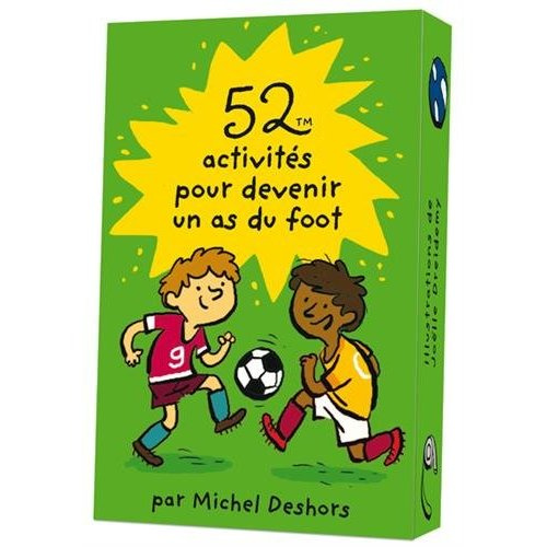 deshors-michel-3b-dreidemy-joelle-52-activites-pour-devenir-un-as-du-foot_0