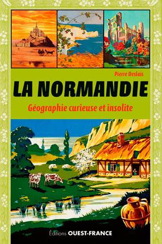 deslais-pierre-la-normandie-geographie-curieuse-et-insolite_0