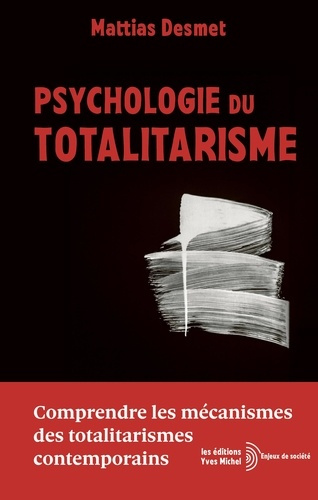 desmet-mattias-salsilli-marielsa-psychologie-du-totalitarisme_0