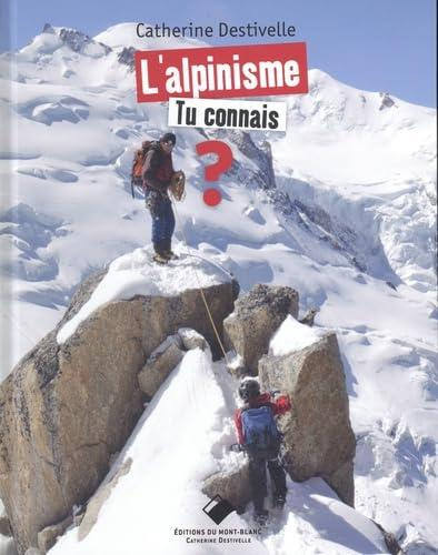 destivelle-catherine-chambon-yannick-barrau-no-l-alpinisme-tu-connais_0