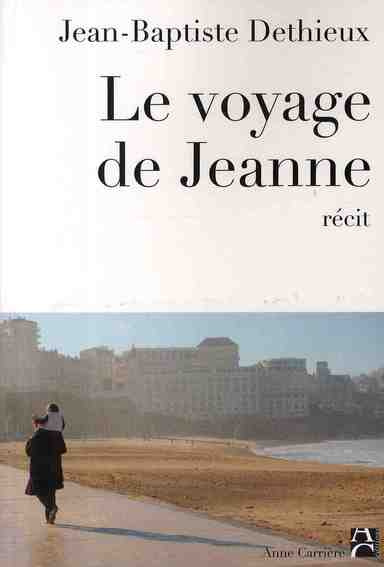 dethieux-jean-baptiste-le-voyage-de-jeanne_0
