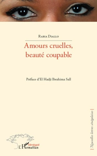 diallo-rabia-amours-cruelles-beaute-coupable_0