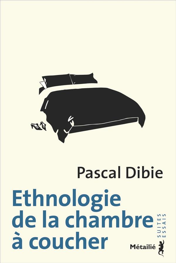 dibie-pascal-ethnologie-de-la-chambre-a-coucher_0