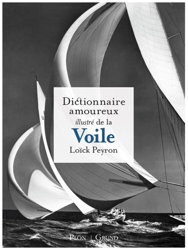 dictionnaire-amoureux-illustre-de-la-voile_0