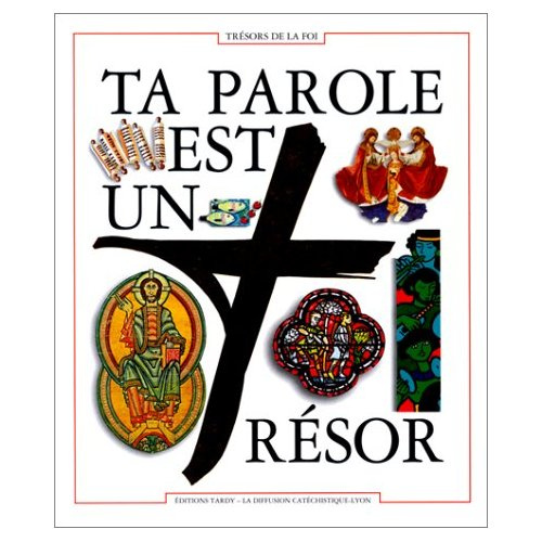 diffusion-catechistique-lyon-ta-parole-est-un-tresor-document-biblique-du-parcours-tresors-de-la-foi_0