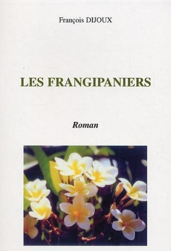 dijoux-francois-les-frangipaniers_0