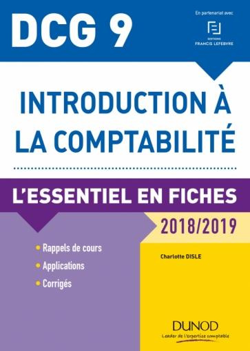 disle-charlotte-introduction-a-la-comptabilite-dcg-9-l-essentiel-en-fiches-edition-2018-2019_0