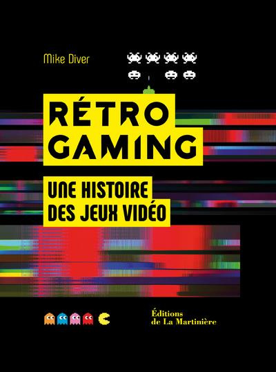 diver-mike-3b-zachayus-michele-3b-bezombes-renaud-retro-gaming-une-histoire-des-jeux-video_0