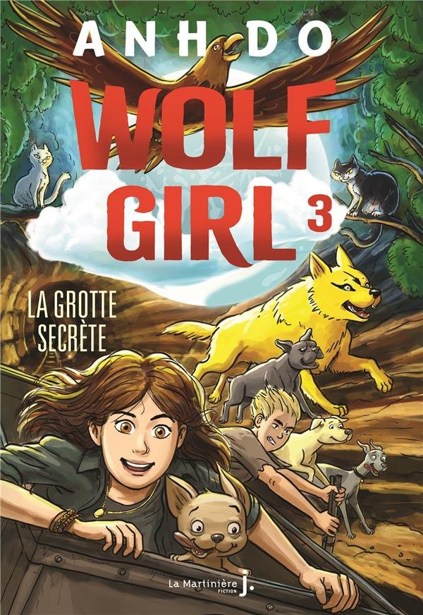 do-anh-3b-rosson-christophe-3b-creagh-lachlan-wolf-girl-tome-3-la-grotte-secrete_0