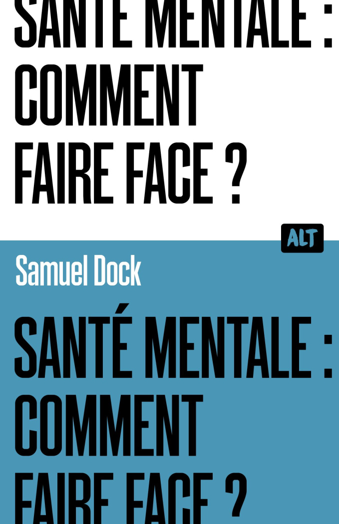 dock-samuel-sante-mentale-comment-faire-face_0