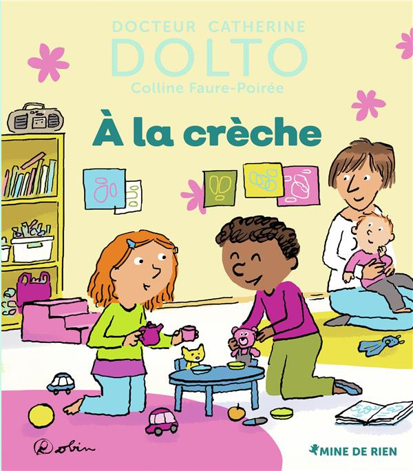 dolto-catherine-3b-faure-poiree-colline-a-la-creche_0