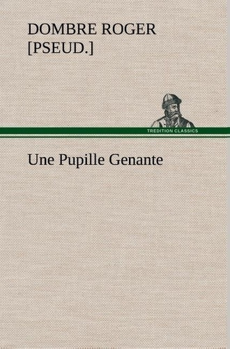 dombre-roger-pseud-3b-dombre-r-une-pupille-genante_0