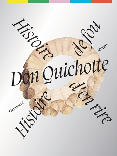 don-quichotte-histoire-de-fou-histoire-d-en-rire_0