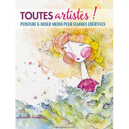 donaldson-danielle-creatives-girls-peinture-and-mixed-media-pour-femmes-creatives_0
