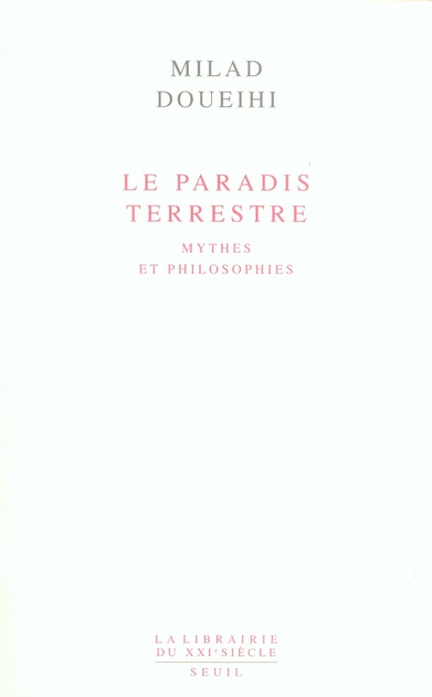 doueihi-milad-le-paradis-terrestre-mythes-et-philosophies_0