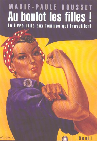 dousset-marie-paule-au-boulot-les-filles-le-livre-utile-aux-femmes-qui-travaillent_0