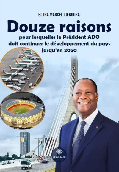 douze-raisons-pour-lesquelles-le-president-ado-doit-continuer-le-developpement-du-pays-jusqu-en-2050_0