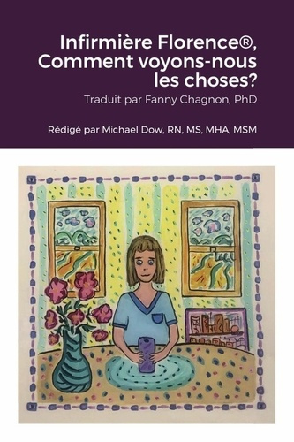 dow-michael-3b-smith-joann-3b-chagnon-fanny-infirmiere-florencer-comment-voyons-nous-les-choses_0