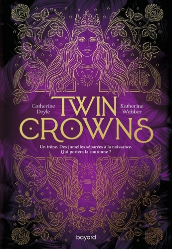 doyle-catherine-webber-katherine-ortalda-maud-twin-crowns-tome-01-twin-crowns_0