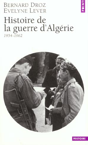 droz-bernard-3b-lever-evelyne-histoire-de-la-guerre-d-algerie-1954-1962_0