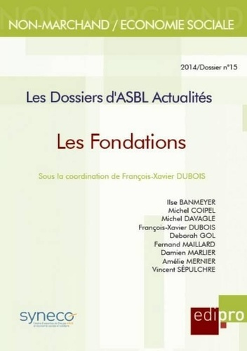 dubois-francois-xavier-les-fondations-les-dossiers-d-asbl-actualites_0