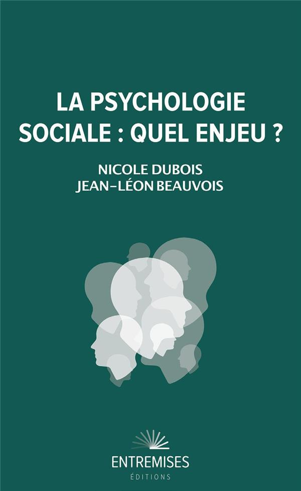 dubois-nicole-3b-beauvois-jean-leon-la-psychologie-sociale-quel-enjeu_0