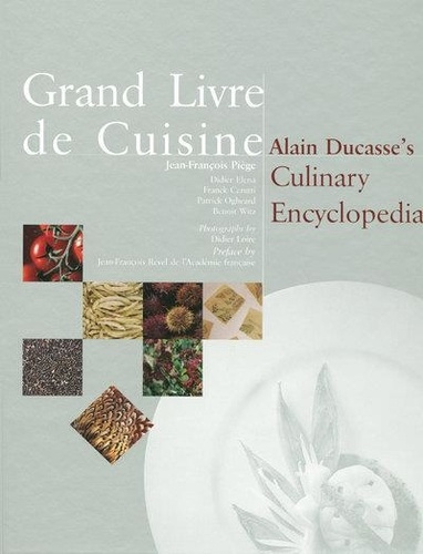 ducasse-alain-3b-piege-jean-francois-3b-elena-didier-alain-ducasse-s-culinary-encyclopedia_0