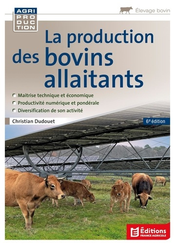 dudouet-christian-la-production-des-bovins-allaitants-6e-edition_0