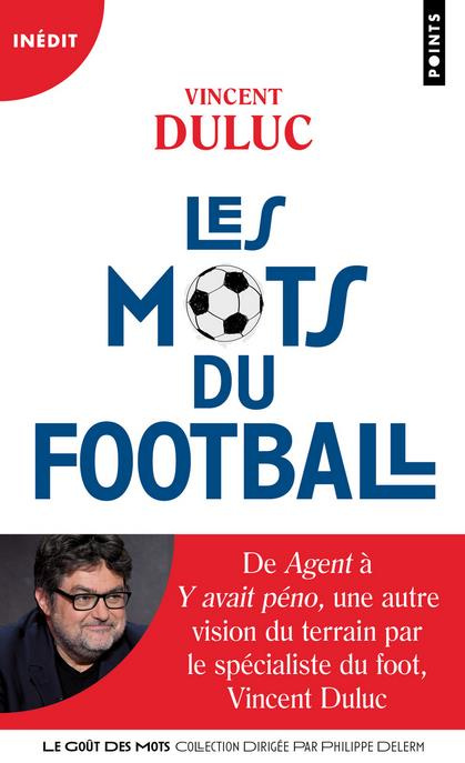 duluc-vincent-3b-delerm-philippe-les-mots-du-football_0