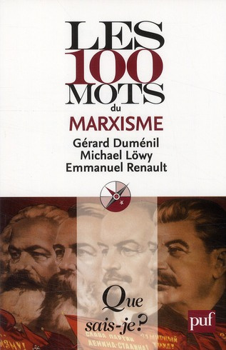 dumenil-georges-3b-lowy-michael-3b-renault-emmanuel-les-100-mots-du-marxisme_0