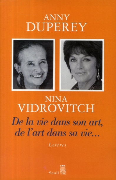 duperey-anny-3b-vidrovitch-nina-de-la-vie-dans-son-art-de-l-art-dans-sa-vie-lettres_0