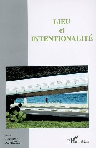 dupont-louis-geographie-et-cultures-n-52-lieu-et-intentionnalite_0