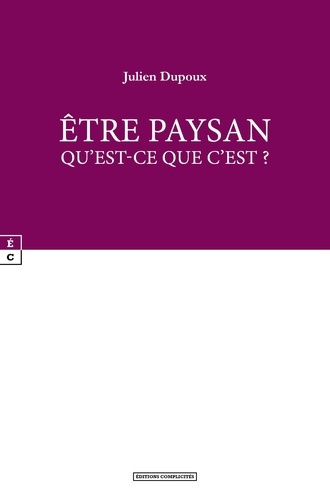 dupoux-julien-etre-paysan-qu-est-ce-que-c-est_0
