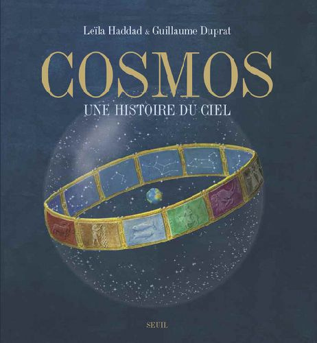 duprat-guillaume-3b-haddad-leila-cosmos-une-histoire-du-ciel_0