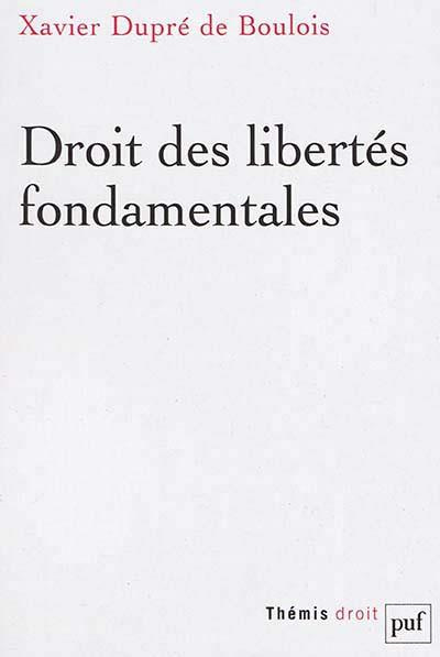 dupre-de-boulois-xavier-droits-et-libertes-fondamentales_0
