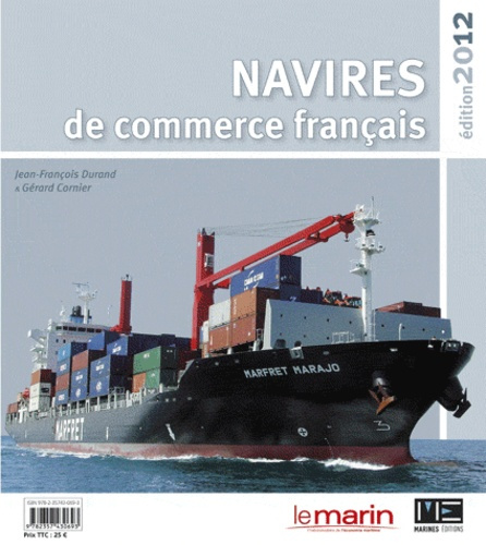 durand-jean-francois-3b-cornier-gerard-navires-de-commerce-francais-edition-2012_0