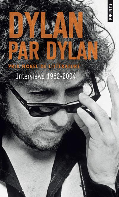 dylan-bob-3b-griesmar-denis-dylan-par-dylan-interviews-1962-2004_0