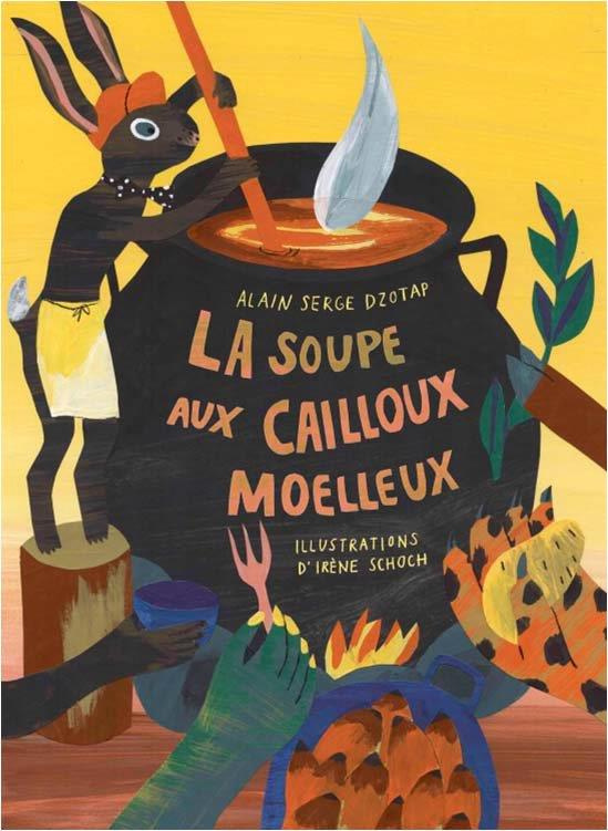 dzotap-alain-serge-3b-schoch-irene-la-soupe-aux-cailloux-moelleux_0