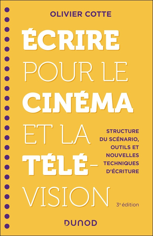 ecrire-pour-le-cinema-et-la-television-structure-du-scenario-outils-et-nouvelles-techniques-d-ecri_0