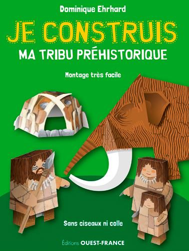 ehrhard-dominique-3b-ehrhard-pascale-je-construis-ma-tribu-prehistorique_0