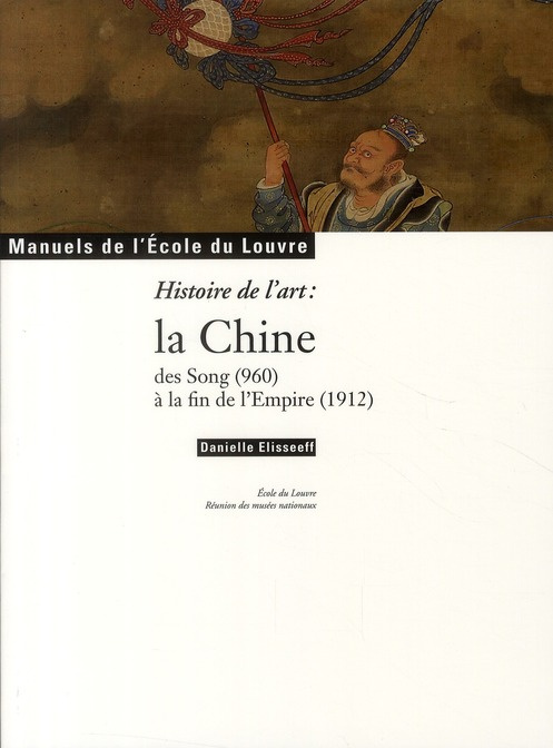 elisseeff-danielle-art-et-archeologie-2-histoire-de-l-art-la-chine-des-song-960-a-la-fin-de-l-empire-1912_0
