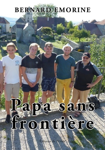 emorine-bernard-papa-sans-frontiere_0