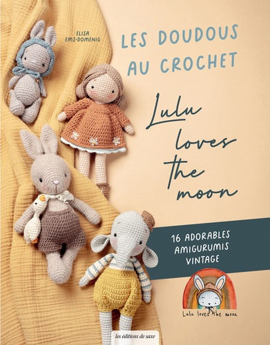 ems-domenig-elisa-les-doudous-au-crochet-de-lulu-loves-the-moon-des-amigurumis-adorables-de-style-vintage_0