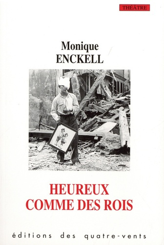 enckell-monique-heureux-comme-des-rois_0