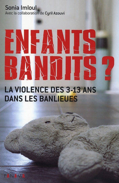 enfants-bandits-la-violence-des-3-13-ans-dans-les-banlieues_0