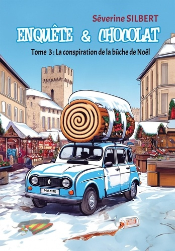 enquete-et-chocolat-tome-3-la-conspiration-de-la-buche-de-noel_0