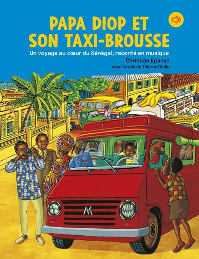 epanya-christian-3b-diallo-thierno-papa-diop-et-son-taxi-brousse-un-voyage-au-coeur-du-senegal-raconte-en-musique_0